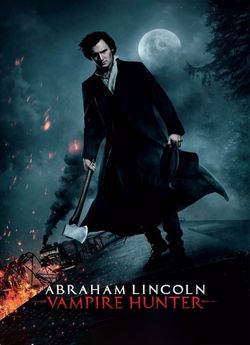 Президент Лінкольн: Мисливець на вампірів